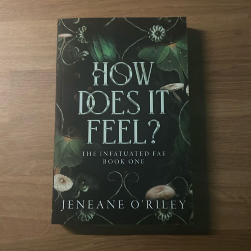 How Does It Feel?