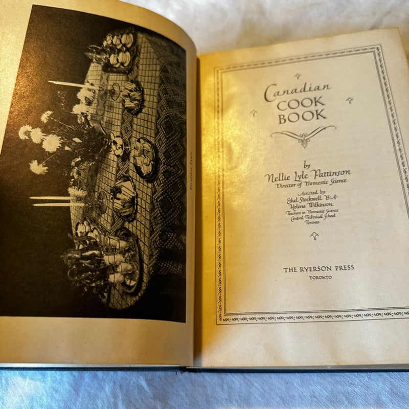 Canadian Cook Book by Nellie Lyle Pattinson 1923 RARE Vintage Cookbook 