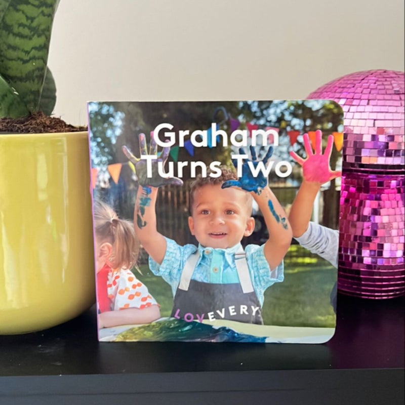 Graham Turns Two