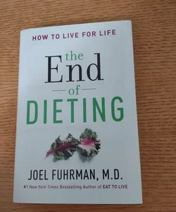 The End of Dieting