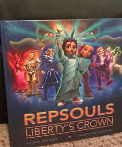 REPSOULS Liberty’s Crown