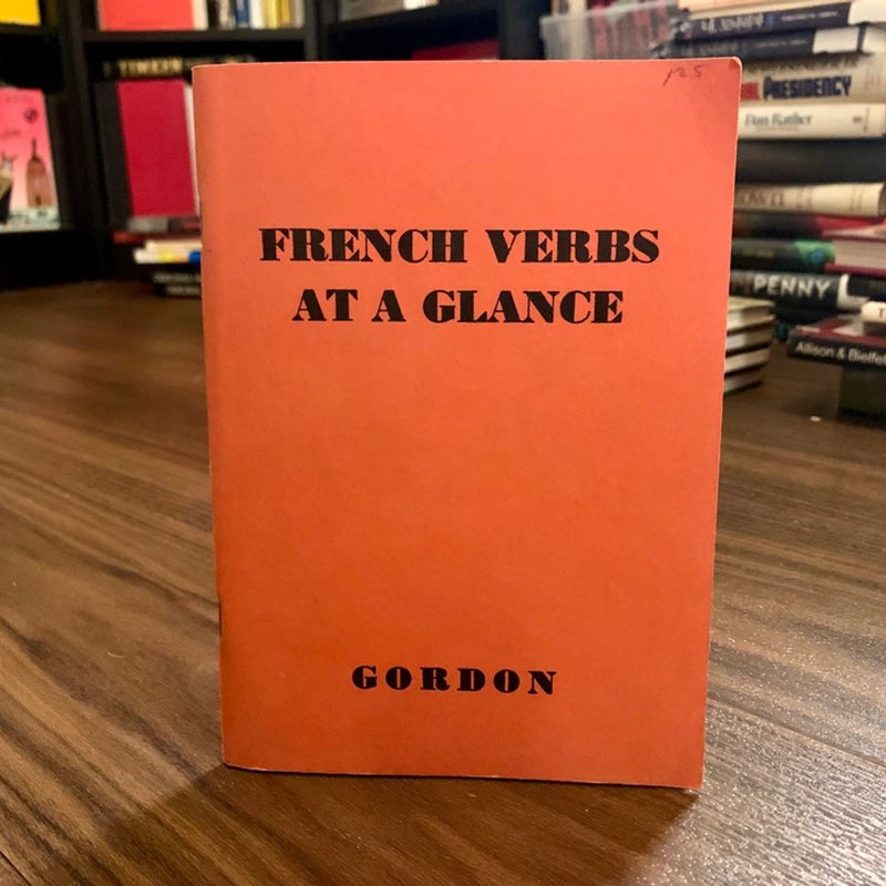 French Verbs at a Glance