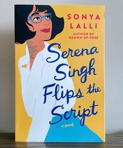 Serena Singh Flips the Script