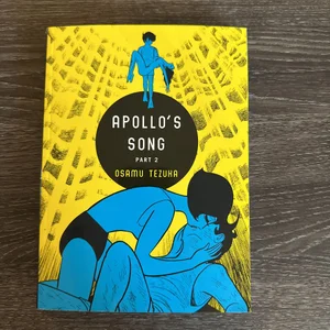 Apollo's Song, Part Two