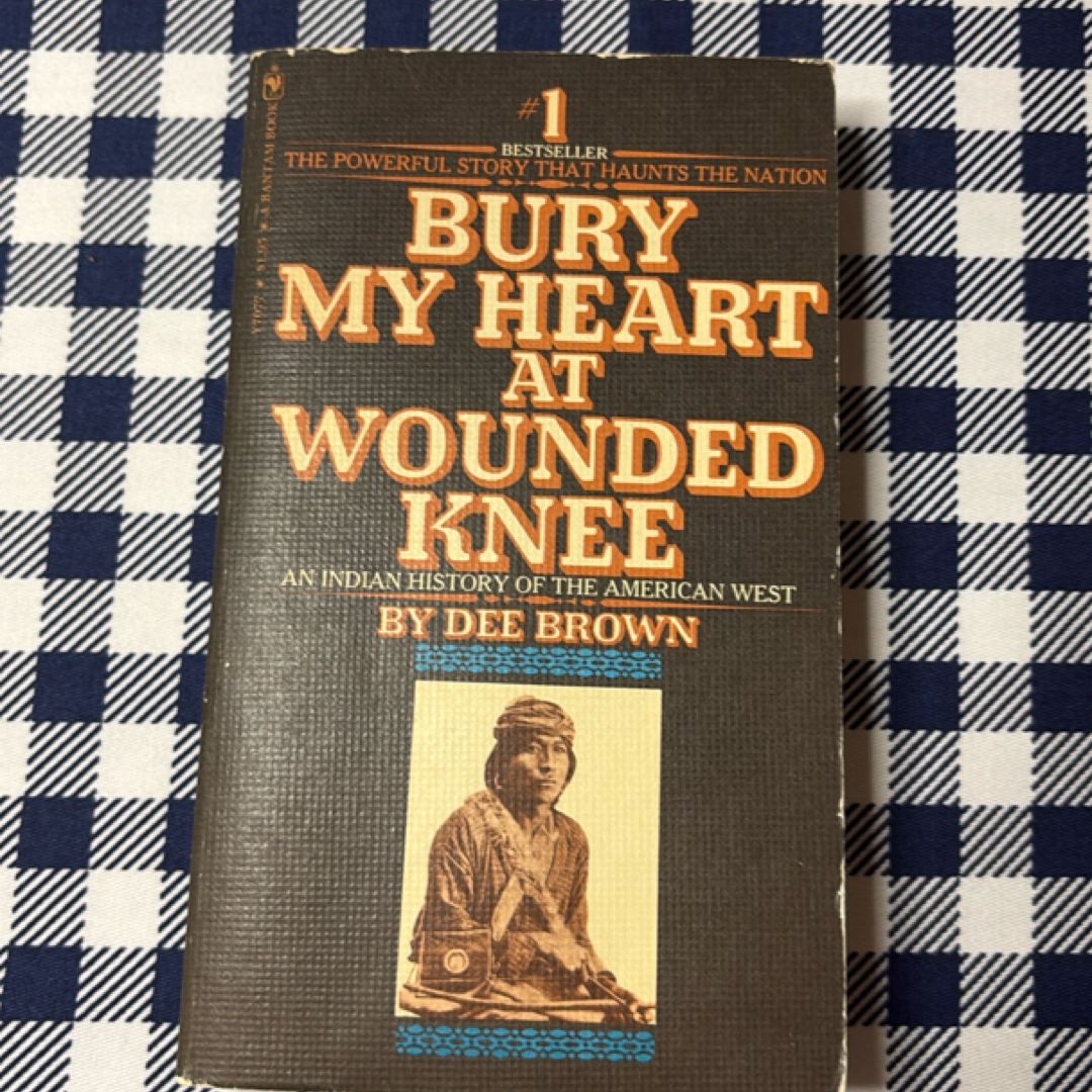 Bury my heart at wounded knee