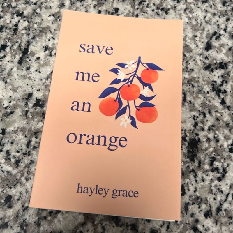 Save me an Orange 