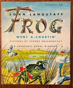 Frog Went A-Courtin'