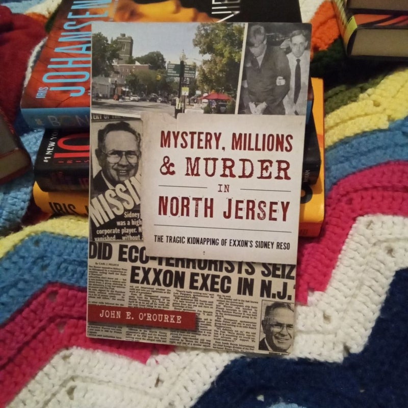 Mystery, Millions and Murder in North Jersey