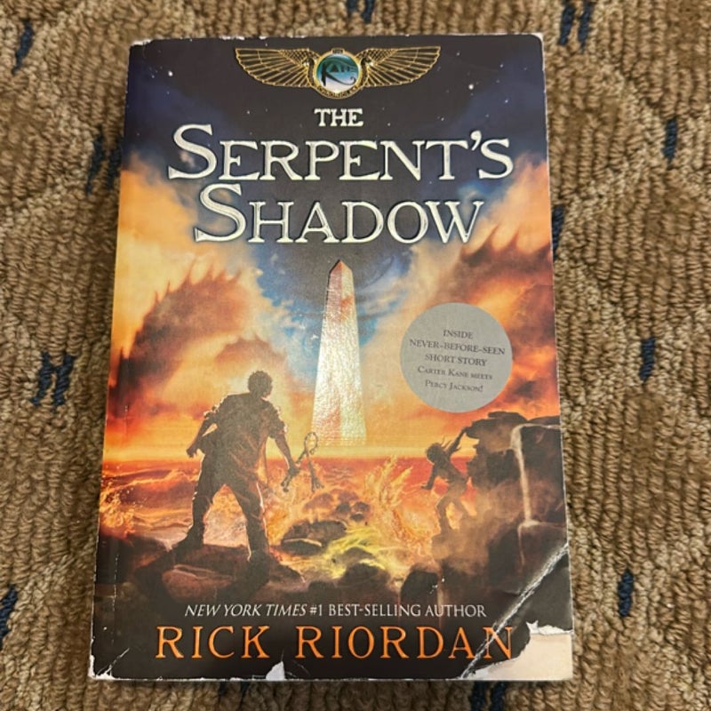 Kane Chronicles, the Book Three the Serpent's Shadow
