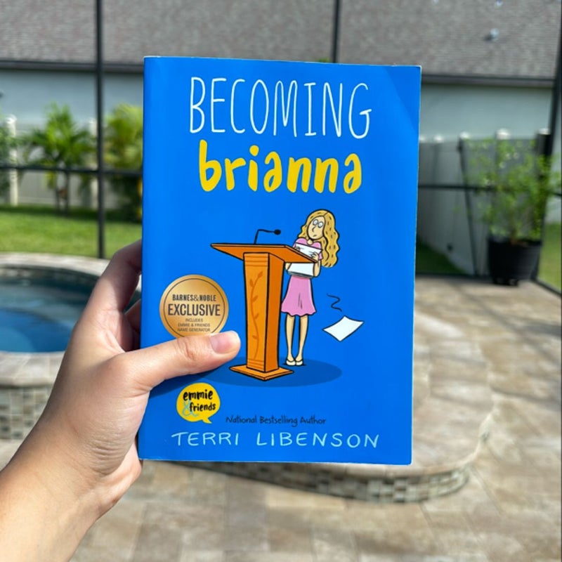 Becoming Brianna