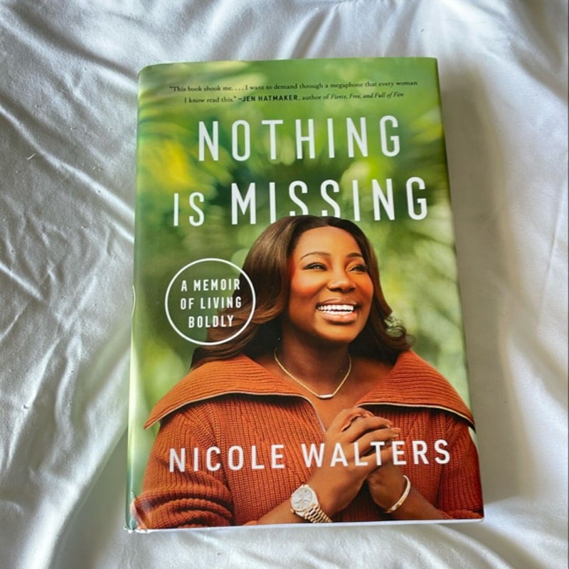 Nothing Is Missing