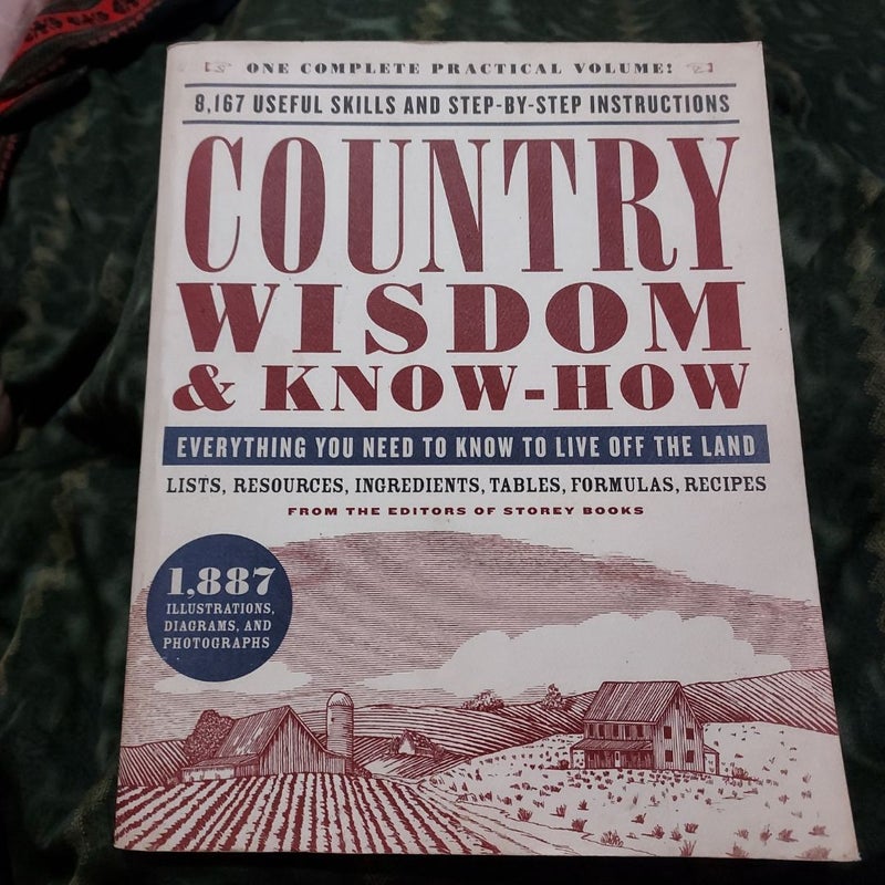 Country Wisdom and Know-How