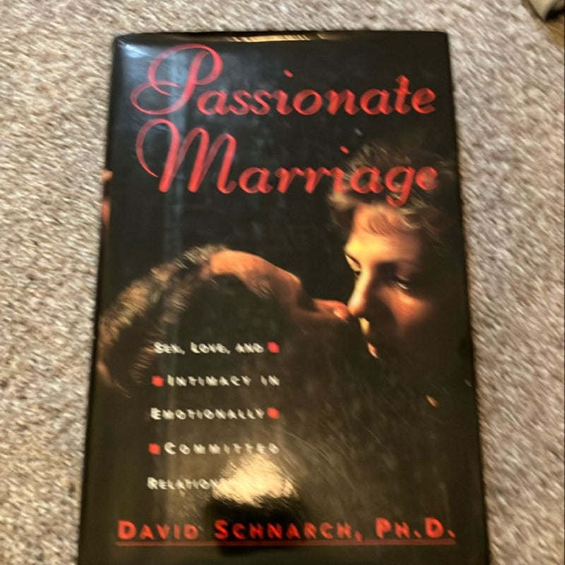 A Passionate Marriage