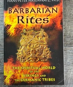 Barbarian Rites