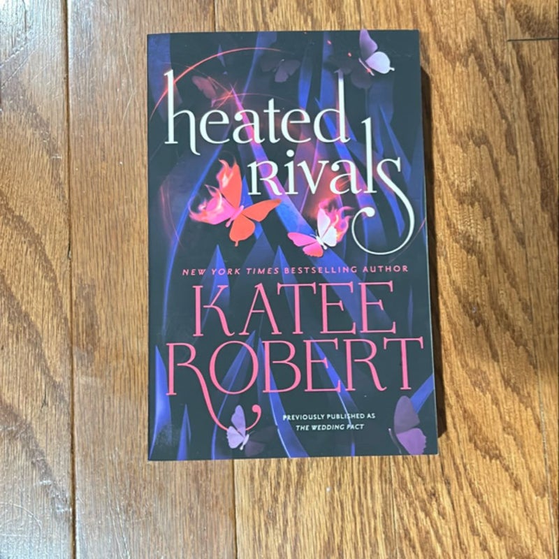 Heated Rivals (previously Published As the Wedding Pact)