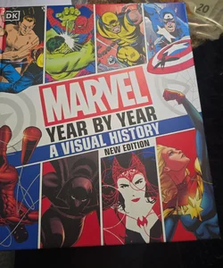 Marvel Year by Year a Visual History New Edition