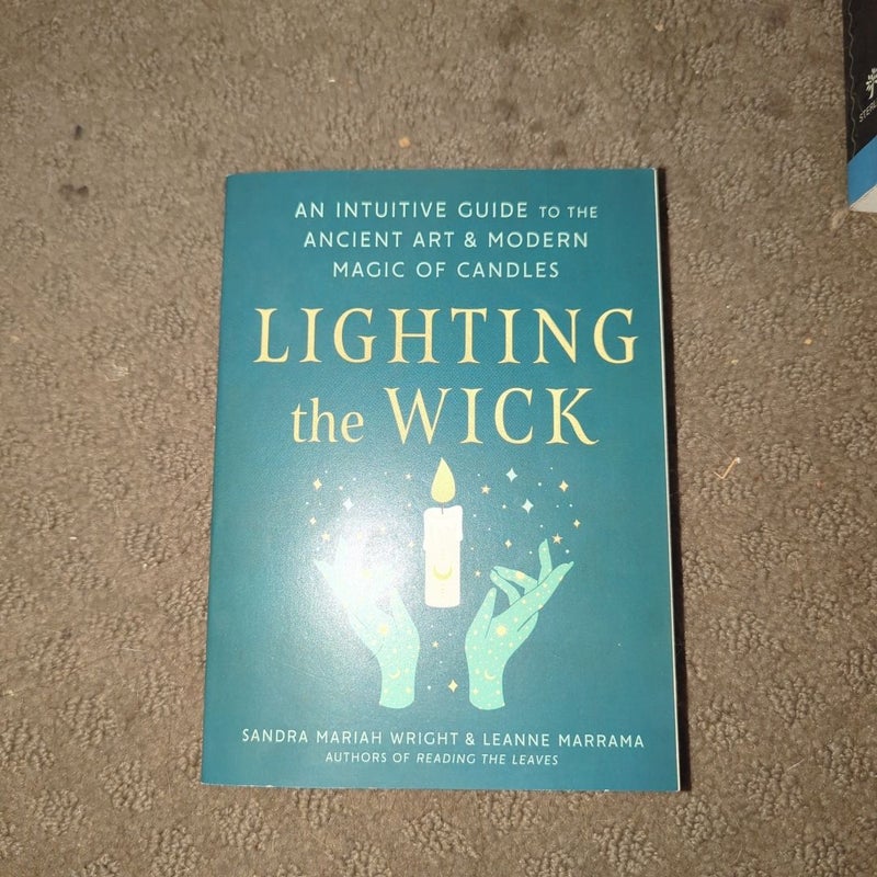 Lighting the Wick