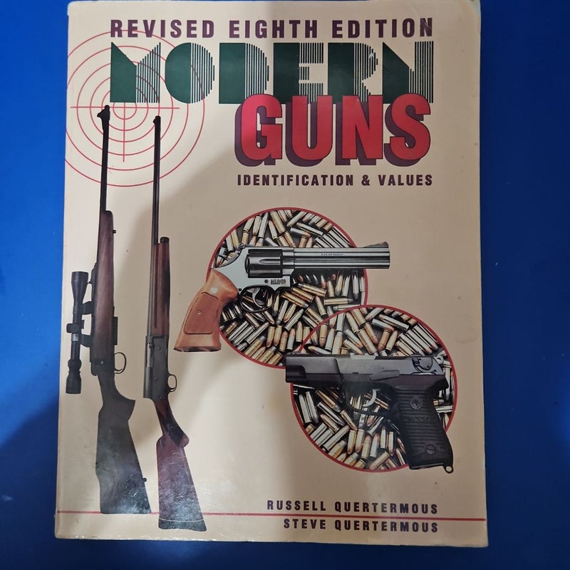 Modern Guns