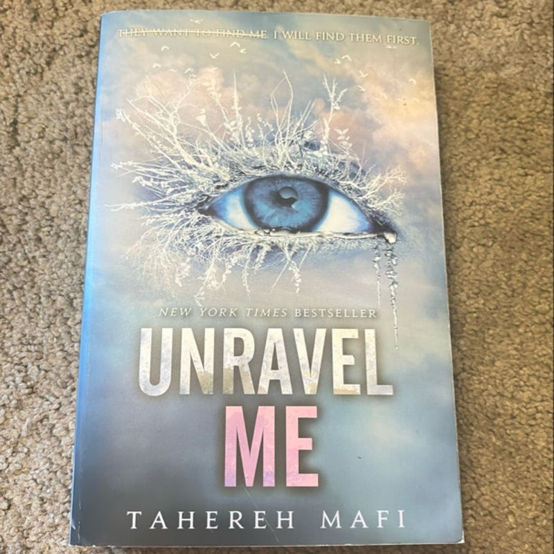Unravel Me