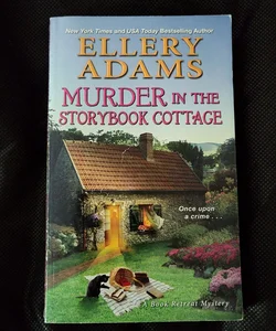 Murder in the Storybook Cottage