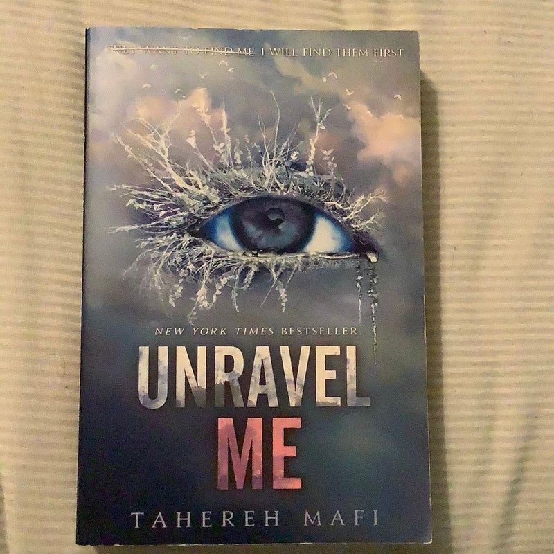 Unravel Me