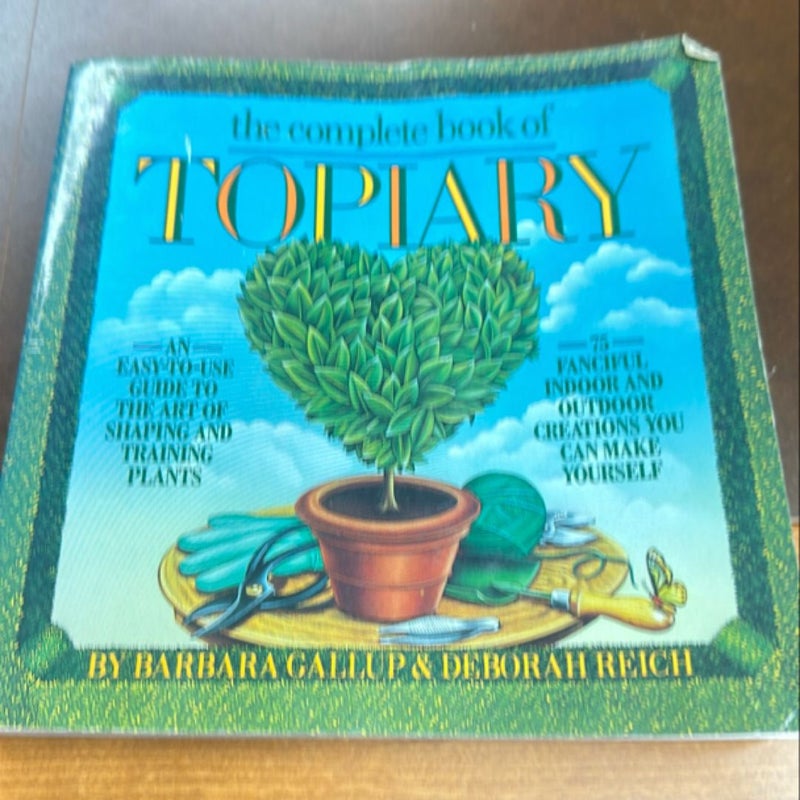 The Complete Book of Topiary