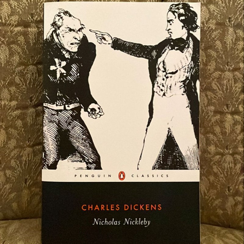 The Life and Adventures of Nicholas Nickleby