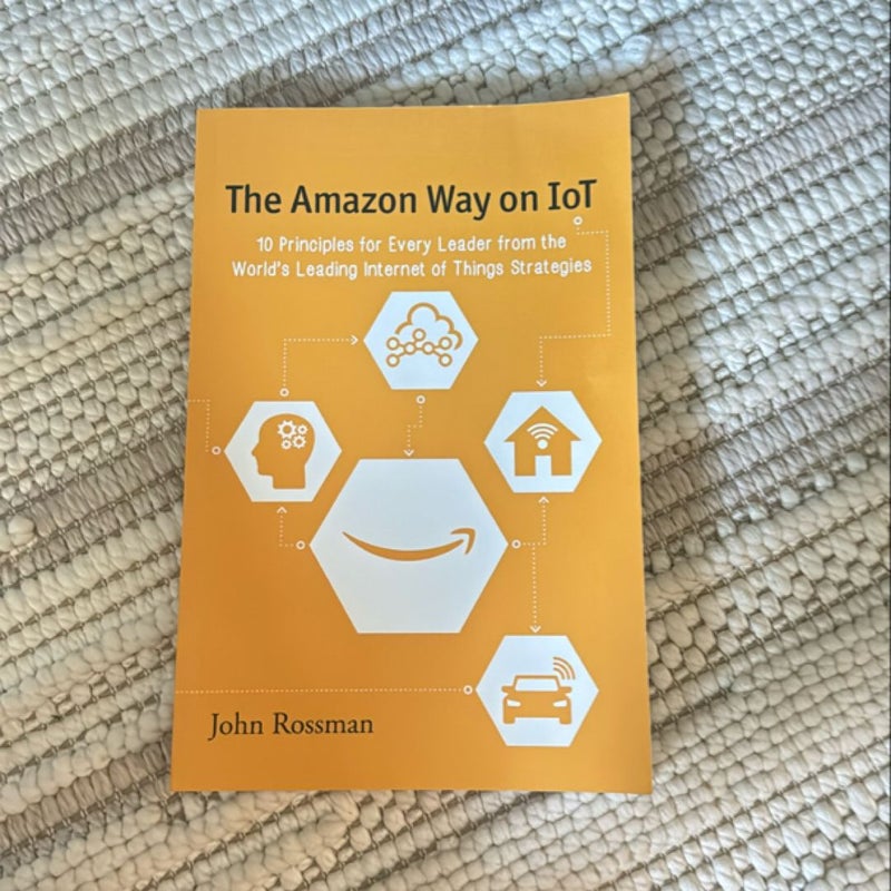 The Amazon Way on IoT