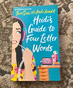 Heidi's Guide to Four Letter Words