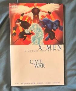 Civil War: X-Men (new Printing)