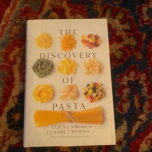 The Discovery of Pasta