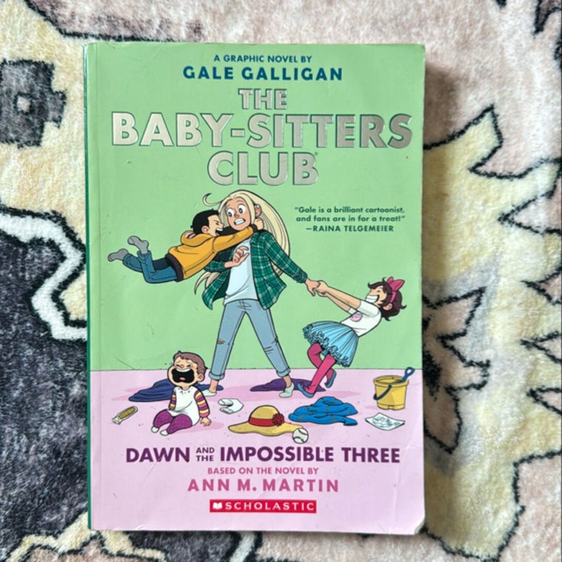 The Baby-Sitters Club Dawn and the Impossible Three