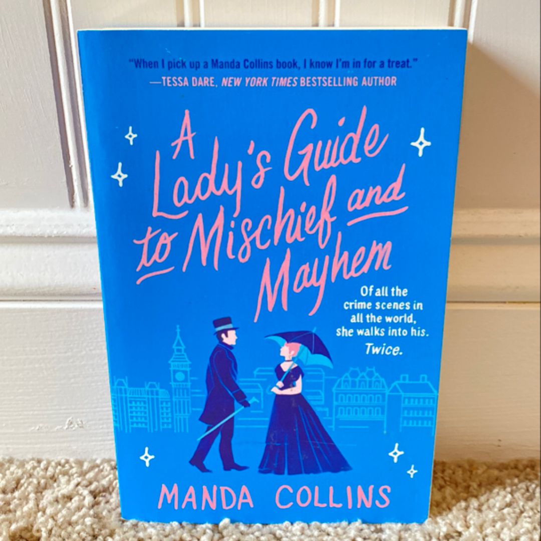 A Lady's Guide to Mischief and Mayhem