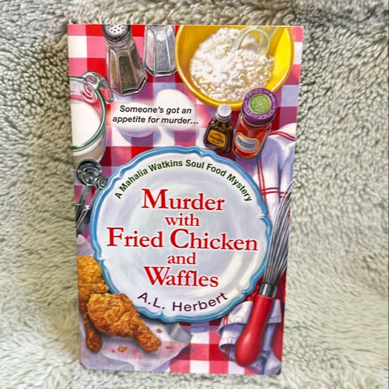 Murder with Fried Chicken and Waffles