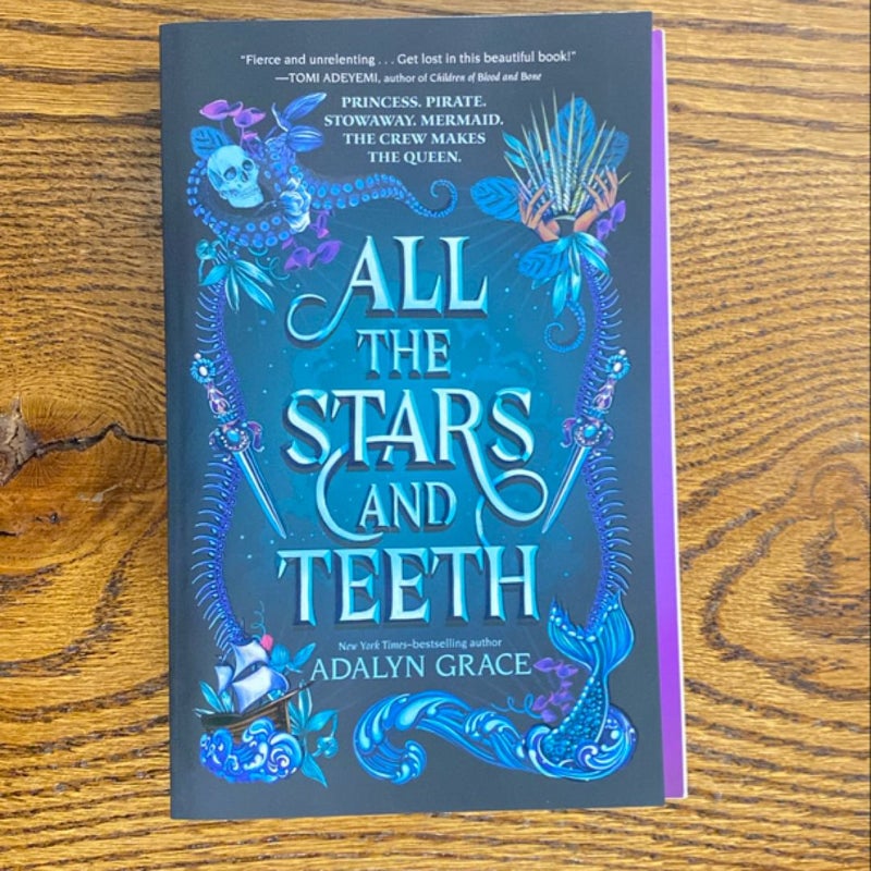 All the Stars and Teeth