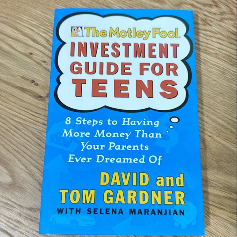 The Motley Fool Investment Guide for Teens