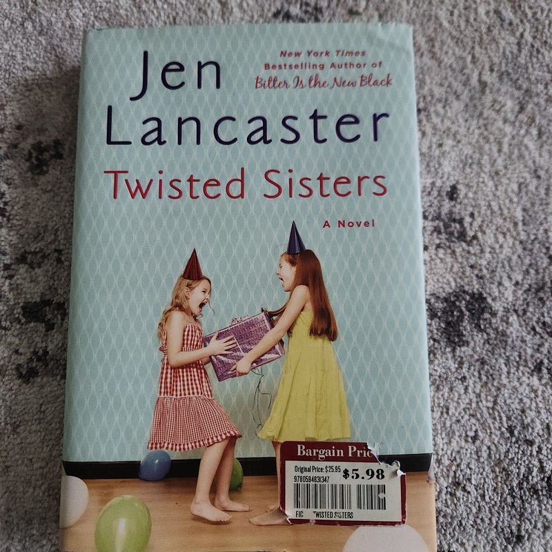 Twisted Sisters