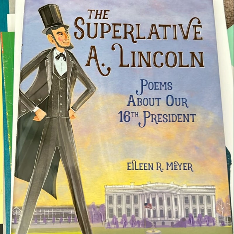 The Superlative A. Lincoln