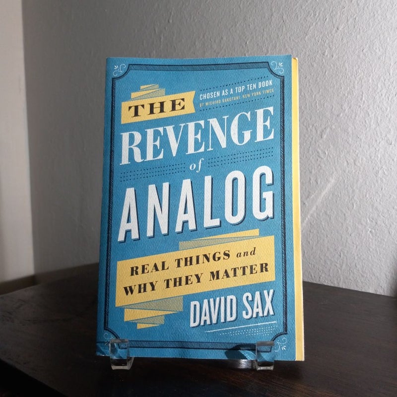 The Revenge of Analog