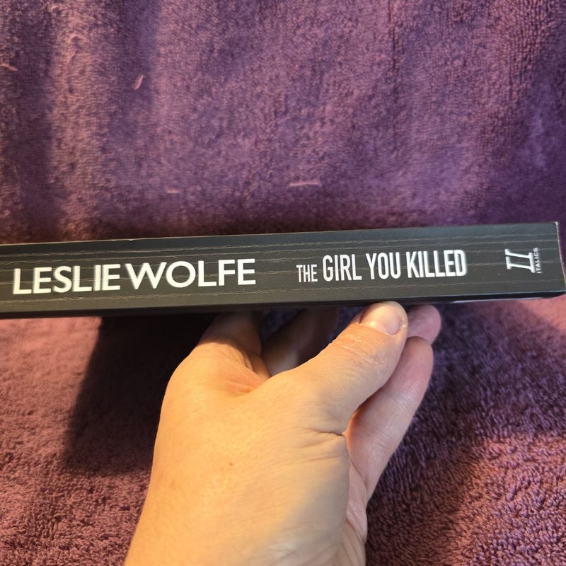 The Girl You Killed