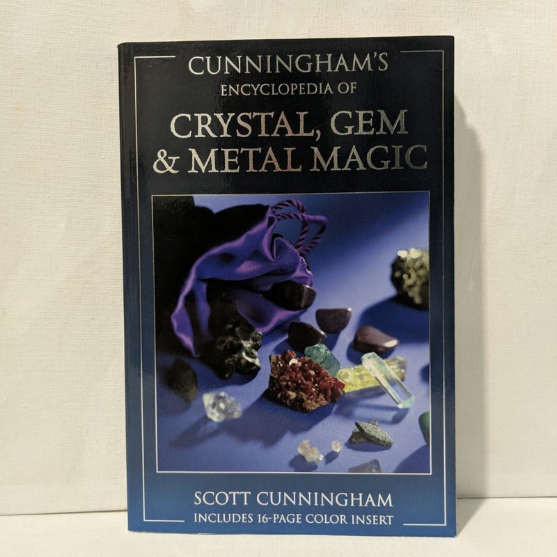 Cunningham's Encyclopedia of Crystal, Gem and Metal Magic