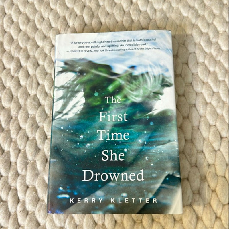 The First Time She Drowned