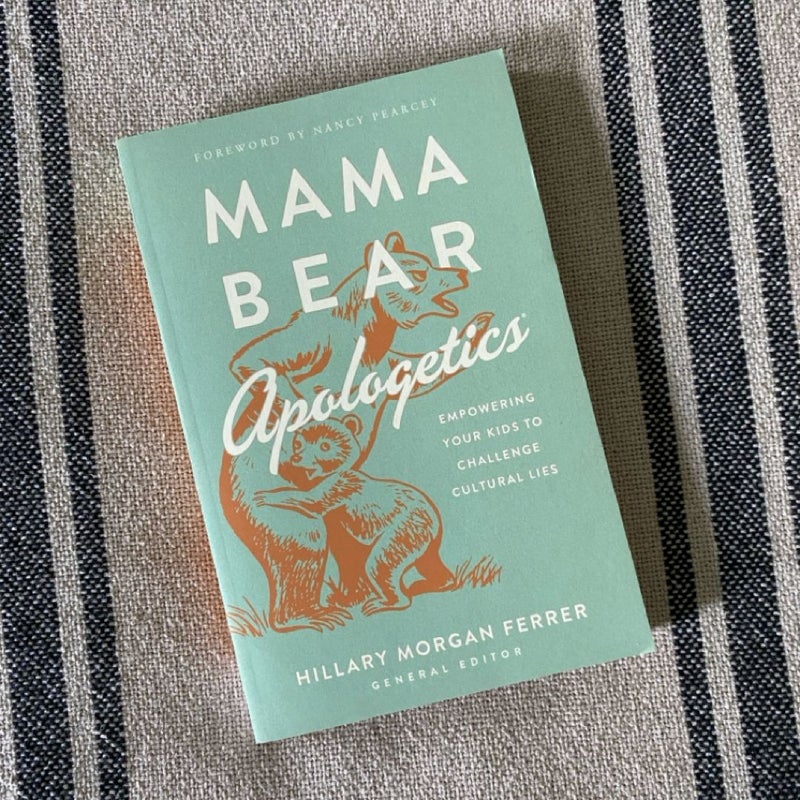 Mama Bear Apologetics