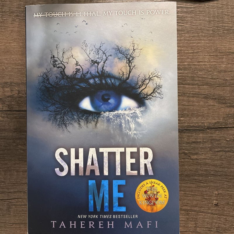 Shatter Me