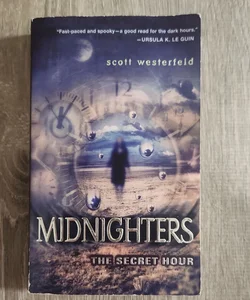 Midnighters: The Secret Hour