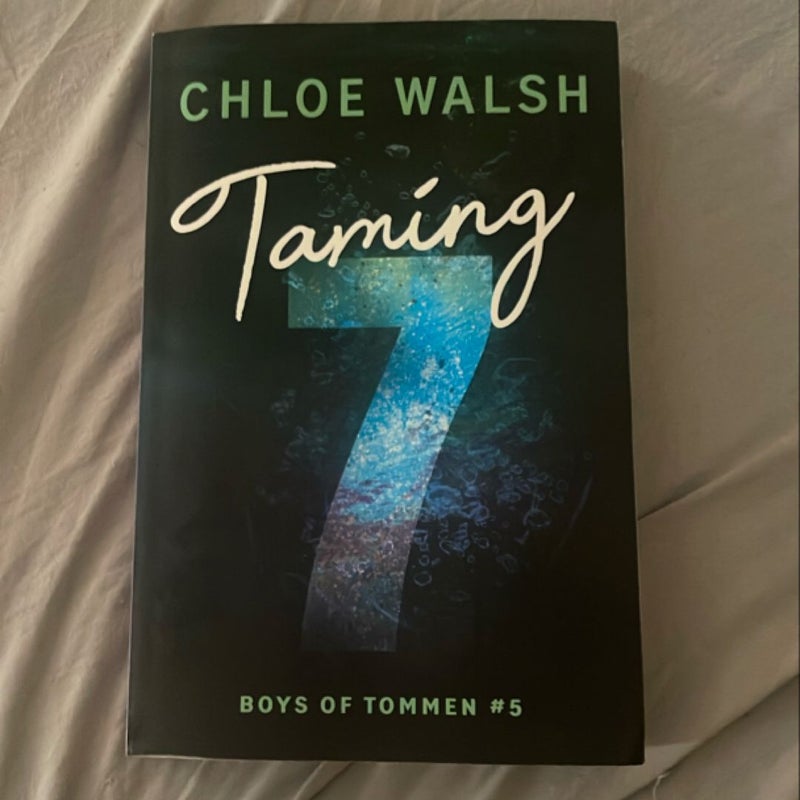 Taming 7
