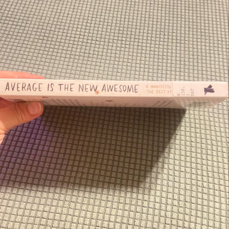 Average Is the New Awesome