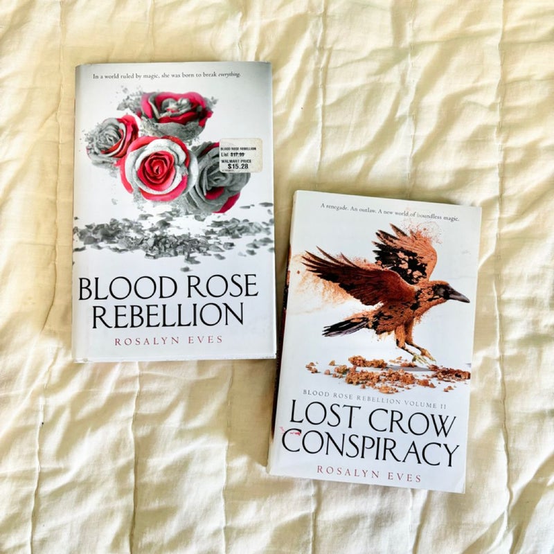 Blood Rose Rebellion / Lost Crow Conspiracy 