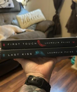 First Touch & Last Kiss