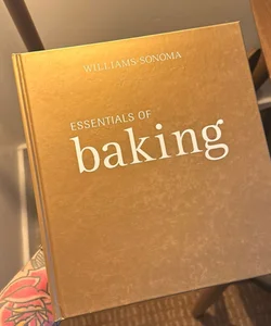 Williams-Sonoma Essentials of Baking